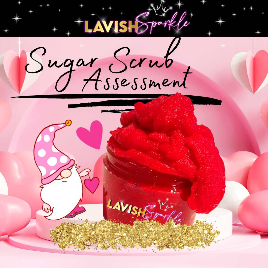 Sugar Scrub No.1 Assessment